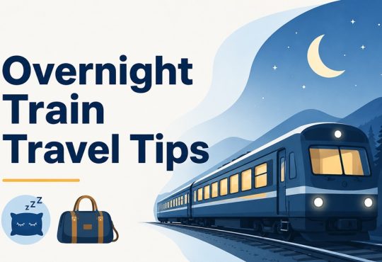 Overnight Train Travel Tips